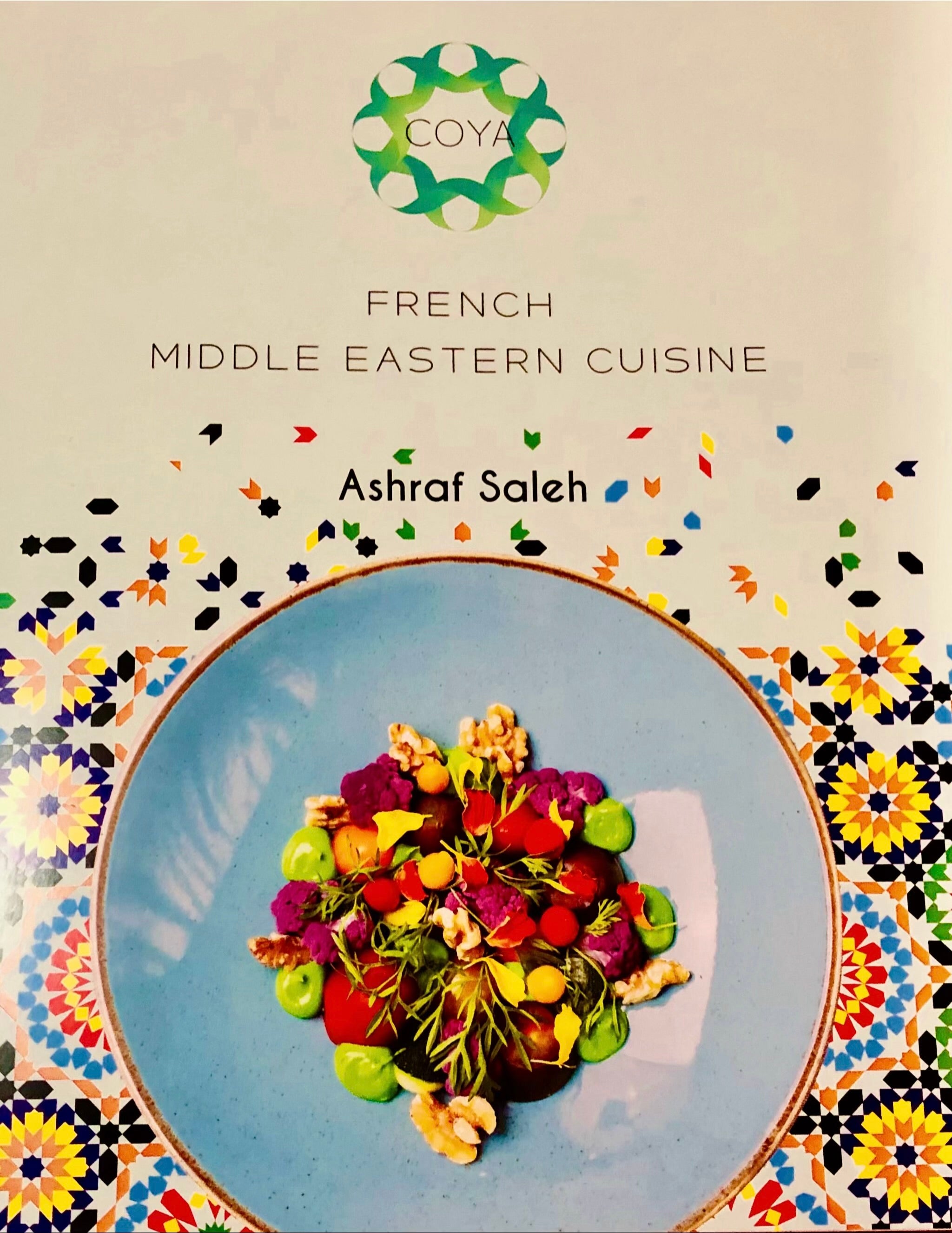 COYA French Middle Eastern Cuisine ( autographed copy )